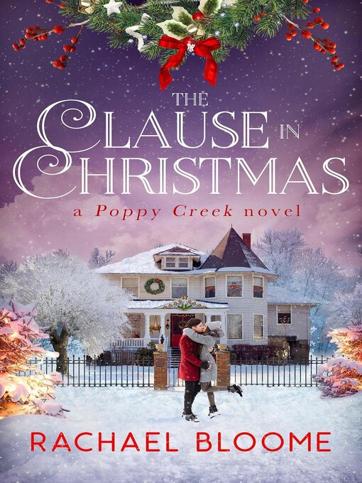 Title details for The Clause in Christmas by Rachael Bloome - Available